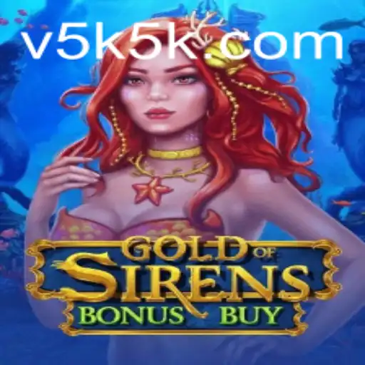 GoldofSirensBonusBuy: Dive into the Mystical Realm